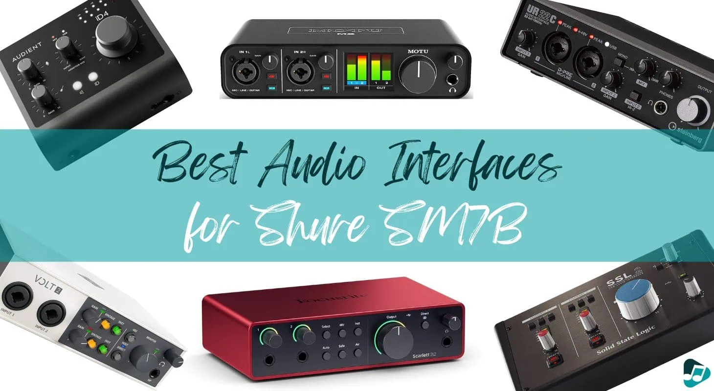 Best Audio Interfaces for Shure SM7B Ideal Companions!